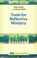 Tools for Reflective Ministry reissue (Spck Library of Ministry)