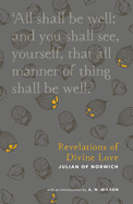 Revelations of Divine Love (Christian Classics Library)