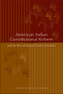American Indian Constitutional Reform and the Reb