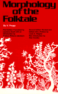 Morphology of the Folktale: Second Edition (Revised)