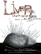 Liver (Wisconsin Poetry Series) (Volume 1999)