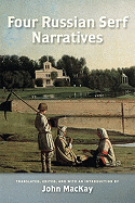 Four Russian Serf Narratives (Wisconsin Studies in Autobiography)