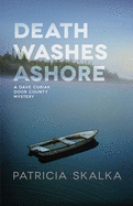 Death Washes Ashore (A Dave Cubiak Door County Mystery)