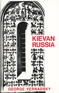 Kievan Russia (The History of Russia Series)