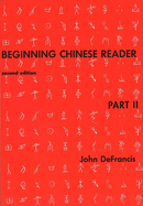 Beginning Chinese Reader Part 2 (Yale Language Series)