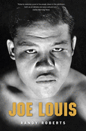 Joe Louis: Hard Times Man