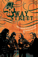 Four Way Street: The Crosby, Stills, Nash & Young Reader