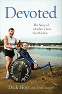 Devoted: The Story of a Father's Love for His Son