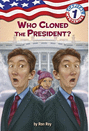 Capital Mysteries #1: Who Cloned the President?