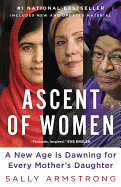 Ascent of Women: A New Age Is Dawning for Every M