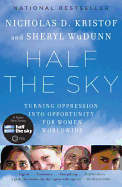 Half the Sky: Turning Oppression into Opportunity