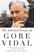 Selected Essays of Gore Vidal (Vintage International)