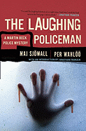 The Laughing Policeman: A Martin Beck Police Myst