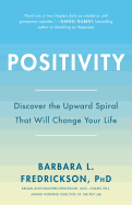 Positivity: Top-Notch Research Reveals the 3-to-1