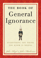 The Book of General Ignorance