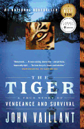 The Tiger: A True Story of Vengeance and Survival