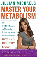Master Your Metabolism: The 3 Diet Secrets to Natu