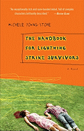 The Handbook for Lightning Strike Survivors