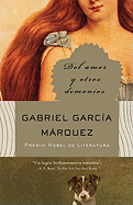 Del amor y otros demonios (Spanish Edition)