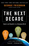 The Next Decade: Empire and Republic in a Changin