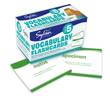 5th Grade Vocabulary Flashcards: 240 Flashcards for Improving Vocabulary Based on Sylvan's Proven Techniques for Success (Sylvan Language Arts Flashcards)
