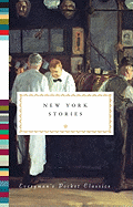 New York Stories (Everyman's Library Pocket Classics Series)