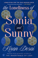 The Loneliness of Sonia and Sunny: A Novel