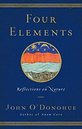 Four Elements: Reflections on Nature