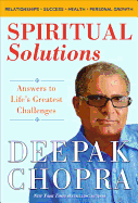 Spiritual Solutions: Answers to Life's Greatest Ch
