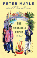 The Marseille Caper: A Novel