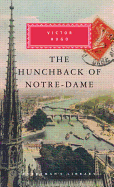 The Hunchback of Notre-Dame (Everyman's Library Classics Series)