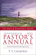 The Zondervan 2023 Pastor's Annual: An Idea and Resource Book (Zondervan Pastor's Annual)