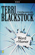 Word of Honor (Newpointe 911 Series #3)