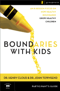 Boundaries with Kids Participant's Guide