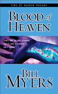 Blood of Heaven: Christ's DNA Has Been Discovered . . . Now It's Time to Introduce It into a Human (Blood of Heaven Trilogy #1)