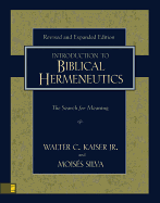 Introduction to Biblical Hermeneutics: The Search for Meaning