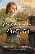An Uncommon Protector (A Lone Star Hero├óΓé¼Γäós Love Story)