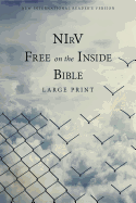 NIrV, Free on the Inside Bible, Large Print, Paperback