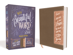 NIV, Beautiful Word Bible, Updated Edition, Peel/Stick Bible Tabs, Leathersoft, Brown/Pink, Red Letter, Comfort Print: 600+ Full-Color Illustrated Verses