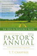 The Zondervan 2016 Pastor's Annual: An Idea and Resource Book