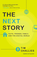 'The Next Story: Faith, Friends, Family, and the Digital World'