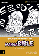 Manga Bible, Vol. 3: Fights, Flights, and the Chosen Ones (First and Second Samuel)