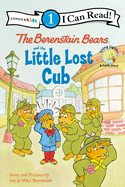 The Berenstain Bears and the Little Lost Cub