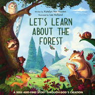 Let├óΓé¼Γäós Learn About the Forest: A Seek-and-Find Story Through God├óΓé¼Γäós Creation