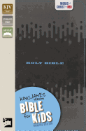 KJV, Bible for Kids, Leathersoft, Charcoal: Thinline Edition