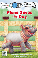 Fiona Saves the Day: Level 1 (I Can Read! / A Fiona the Hippo Book)