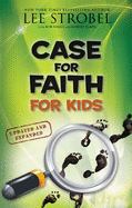 Case for Faith for Kids (Case for├óΓé¼┬ª Series for Kids)