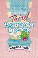 Uncle John's Third Bathroom Reader (Uncle John's Bathroom Reader Series)