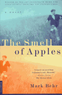 The Smell of Apples: A Novel