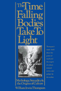 The Time Falling Bodies Take to Light: Mythology,